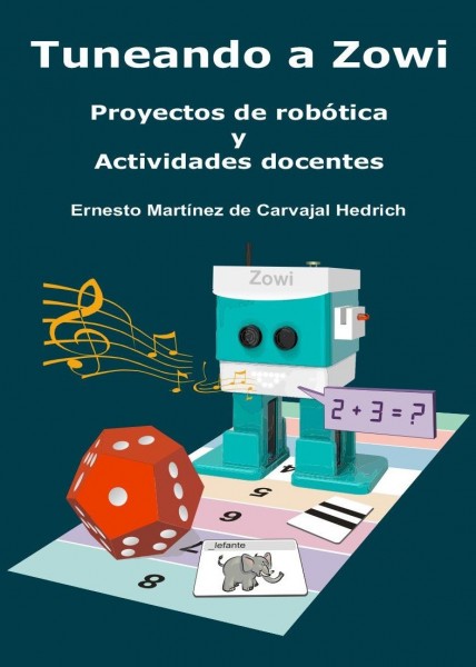 Tuneando a Zowi - Proyectos de Robótica y Actividades docentes