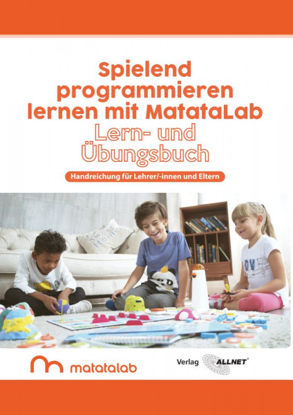 MatataLab Curriculum Buch "Spielend programmieren lernen mit MatataLab" Handreichung für Lehrkräfte