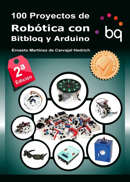 100 Proyectos de Robótica con Bitbloq y Arduino